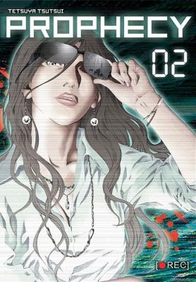 Prophecy. Tom 2. Autor: Tsutsui Tetsuya. SmakLiter.pl Okładka książki Prophecy. Tom 2