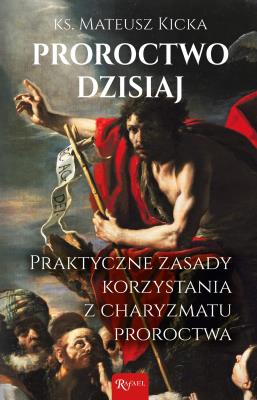 Okładka książki Proroctwo dzisiaj