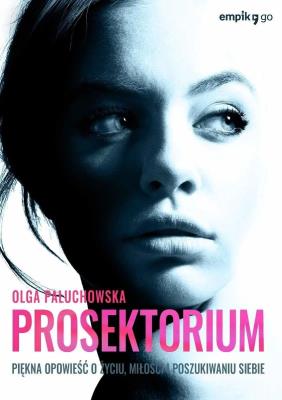 Prosektorium. Autor: Olga Paluchowska. SmakLiter.pl Okładka książki Prosektorium