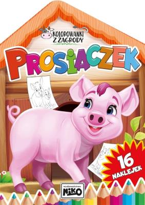 Okładka książki Prosiaczek. Kolorowanki z zagrody