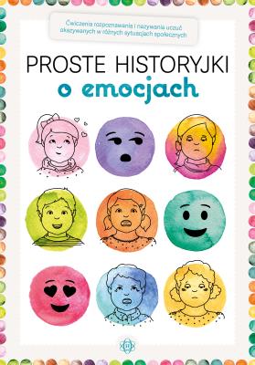 Okładka książki Proste historyjki o emocjach
