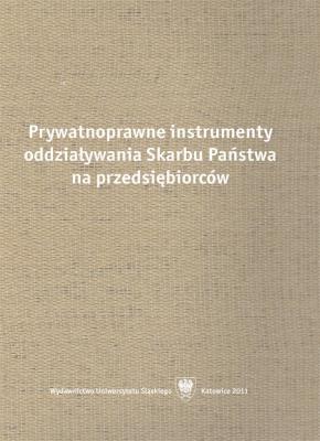 Okładka książki Prywatnoprawne instrumenty oddziaływania Skarbu...