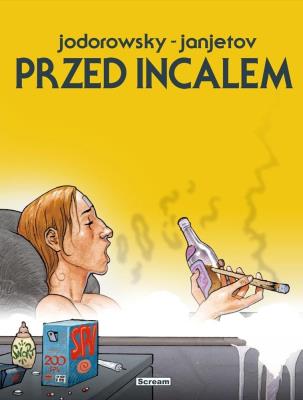 Przed Incalem - wydanie zbiorcze. Autor: Alejando Jodorowsky. SmakLiter.pl Okładka książki Przed Incalem - wydanie zbiorcze