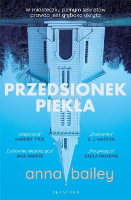 Przedsionek piekła. Autor: Anna Bailey. SmakLiter.pl Okładka książki Przedsionek piekła