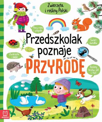 Okładka książki Przedszkolak poznaje przyrodę. Zwierzęta i rośliny Polski