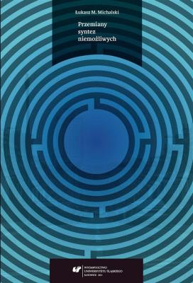 Okładka książki Przemiany syntez niemożliwych