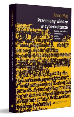 Okładka książki Przemiany wiedzy w cyberkulturze