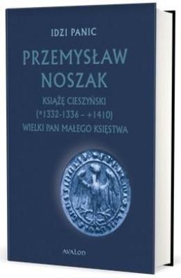 Okładka książki Przemysław Noszak Książę cieszyński w.3