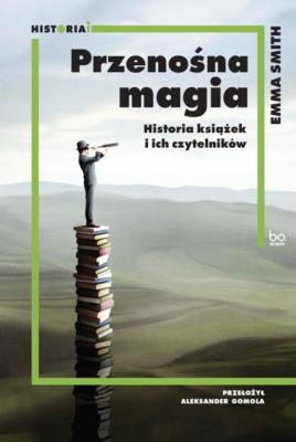 Przenośna magia. Autor: Smith Emma, ALEKSANDER GOMOLA. SmakLiter.pl Okładka książki Przenośna magia