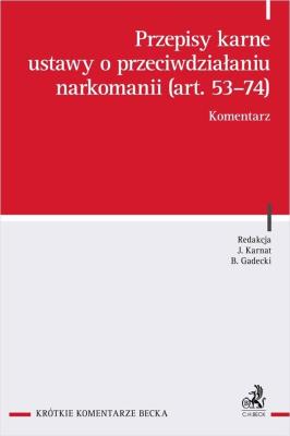 Okładka książki Przepisy karne ustawy o przeciwdziałaniu...