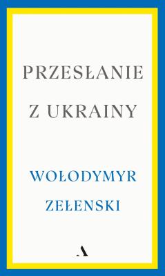 Okładka książki Przesłanie z Ukrainy