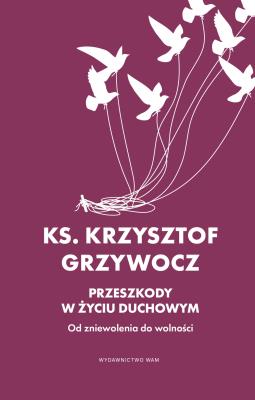 Okładka książki Przeszkody w życiu duchowym