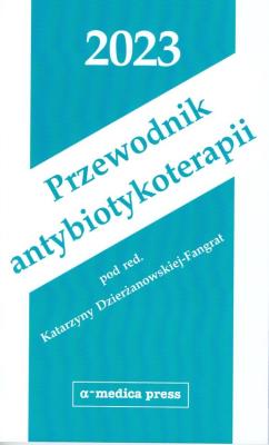 Okładka książki Przewodnik antybiotykoterapii 2023