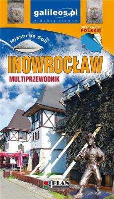 Przewodnik - Inowrocław w.2022. Autor: Opracowanie zbiorowe. SmakLiter.pl Okładka książki Przewodnik - Inowrocław w.2022