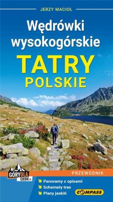 Okładka książki Przewodnik - Wędrówki wysokogórskie. Tatry Polskie