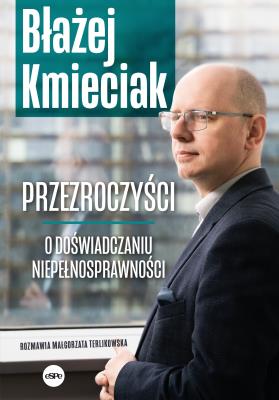 Okładka książki Przezroczyści. O doświadczaniu niepełnosprawności