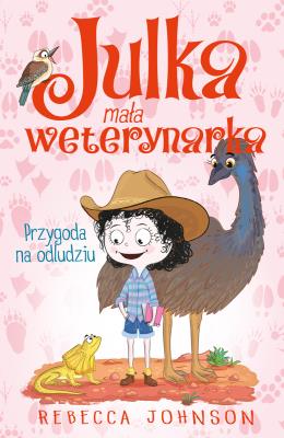 Przygoda na odludziu. Julka mała weterynarka. Tom 9. Autor: Rebecca Johnson. SmakLiter.pl Okładka książki Przygoda na odludziu. Julka mała weterynarka. Tom 9