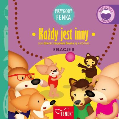 Okładka książki Przygody Fenka. Relacje 2. Każdy jest inny