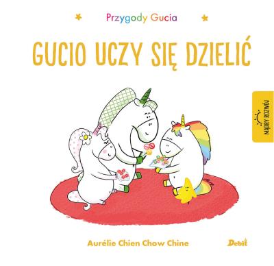 Okładka książki Przygody Gucia. Gucio uczy się dzielić