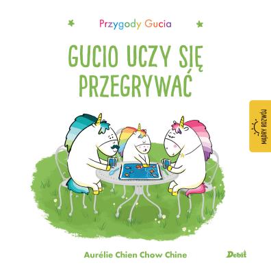 Okładka książki Przygody Gucia Gucio uczy się przegrywać