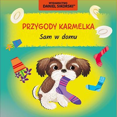 Okładka książki Przygody Karmelka. Sam w domu