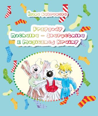 Okładka książki Przygody Nochalka – Skarpetnika z Magicznej Krainy