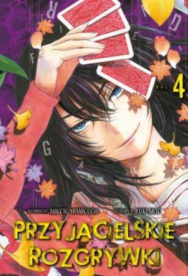 Przyjacielskie rozgryki. Tom 4. Autor: Yuuki Satou, Mikoto Yamaguchi. SmakLiter.pl Okładka książki Przyjacielskie rozgryki. Tom 4