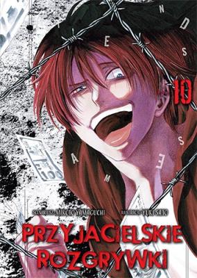 Przyjacielskie rozgrywki. Tom 10. Autor: Yuuki Satou, Mikoto Yamaguchi. SmakLiter.pl Okładka książki Przyjacielskie rozgrywki. Tom 10