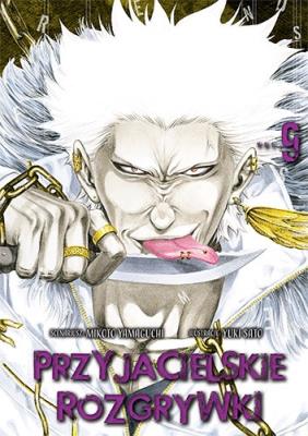 Przyjacielskie rozgrywki. Tom 9. Autor: Yuuki Satou, Mikoto Yamaguchi. SmakLiter.pl Okładka książki Przyjacielskie rozgrywki. Tom 9