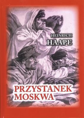 Okładka książki Przystanek Moskwa. Niemiecki lekarz na froncie wschodnim 1941-1942