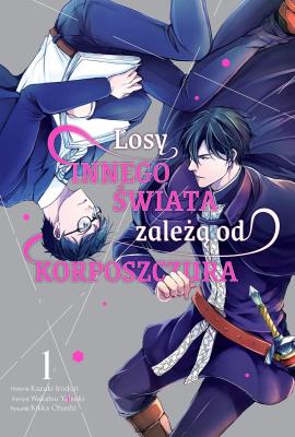 Przyszłość innego Świata zależy od korposzczura. Tom 1. Autor: Wakatsu Yatsuki, Kazuki Irodori, Kikka Oohashi. SmakLiter.pl Okładka książki Przyszłość innego Świata zależy od korposzczura. Tom 1