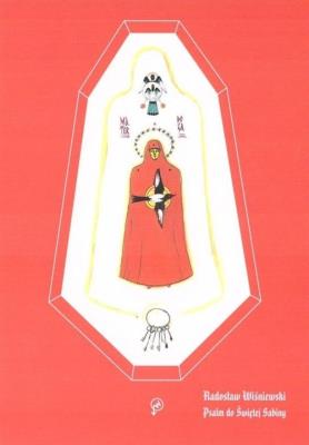 Psalm do Świętej Sabiny. Autor: Wiśniewski Radosław. SmakLiter.pl Okładka książki Psalm do Świętej Sabiny