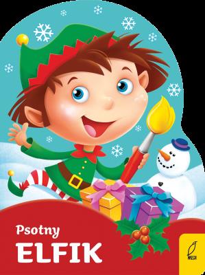 Psotny elfik. Wykrojnik. Autor: Kozłowska Urszula. SmakLiter.pl Okładka książki Psotny elfik. Wykrojnik