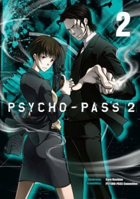Psycho-Pass 2. Tom 2. Autor: Psycho-Pass Committee, Akira Amano. SmakLiter.pl Okładka książki Psycho-Pass 2. Tom 2
