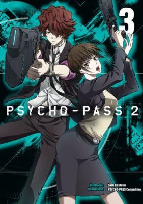 Psycho-Pass 2. Tom 3. Autor: Psycho-Pass Committee, Akira Amano. SmakLiter.pl Okładka książki Psycho-Pass 2. Tom 3