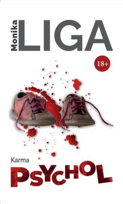 Psychol Karma. Autor: Liga Monika. SmakLiter.pl Okładka książki Psychol Karma