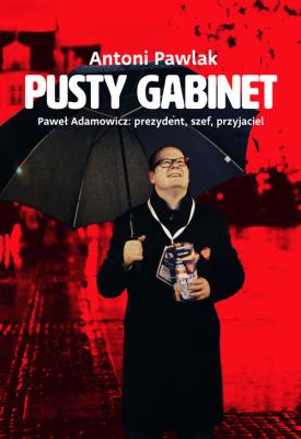 Pusty gabinet. Autor: Pawlak Antoni. SmakLiter.pl Okładka książki Pusty gabinet