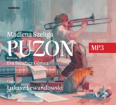 Puzon audiobook. Autor: Szeliga Madlena. SmakLiter.pl Okładka książki Puzon audiobook