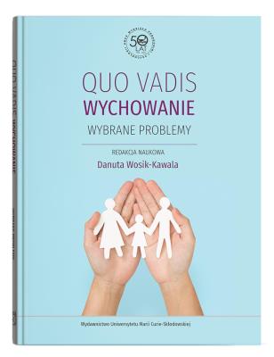 Okładka książki Qou vadis wychowanie. Wybrane problemy
