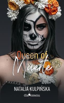 Okładka książki Queen of Muerte