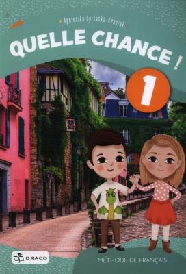 Okładka książki Quelle chance! 1 podręcznik