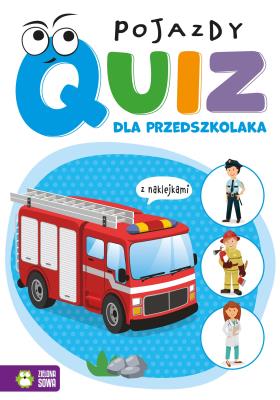 Okładka książki Quiz dla przedszkolaka. Pojazdy
