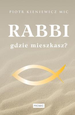 Okładka książki Rabbi gdzie mieszkasz?