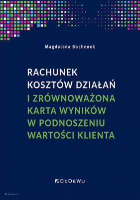 Okładka książki Rachunek kosztów działań i zrównoważona karta..