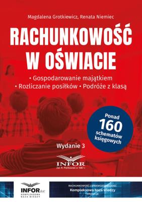 Rachunkowość w oświacie wyd.3. Autor: Grotkiewicz Magdalena, Niemiec Renata. SmakLiter.pl Okładka książki Rachunkowość w oświacie wyd.3