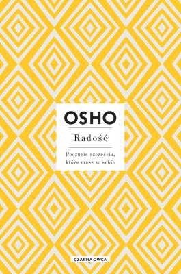 Radość. Autor: OSHO OSHO. SmakLiter.pl Okładka książki Radość