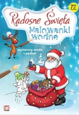Radosne święta Malowanki wodne. Autor:   Praca zbiorowa. SmakLiter.pl Okładka książki Radosne święta Malowanki wodne