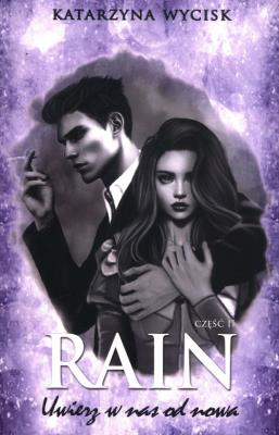 Okładka książki RAIN II Uwierz w nas od nowa