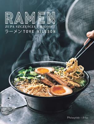 Okładka książki Ramen. Zupa szczęścia i miłości wyd. 2024