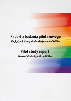Raport z badania pilotażowego. Autor: Chorążuk Jerzy, Sirojć Zdzisław, Słomski Wojciech. SmakLiter.pl Okładka książki Raport z badania pilotażowego